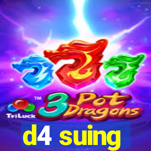 d4 suing